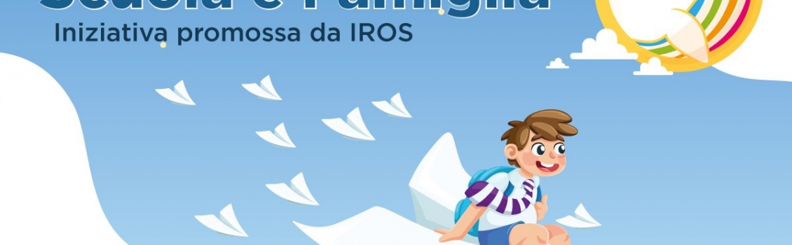 Il network “Iros” dà il via al progetto Solidarietà Scuola e Famiglia